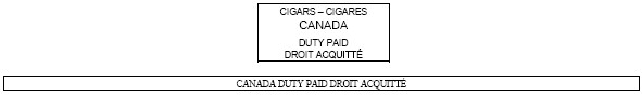 Outline of a rectangle with the following text inside Cigars - Cigares Canada Duty Paid Droit Acquitté above another outline of a rectange with following text inside Canada Duty Paid Droit Acquitté