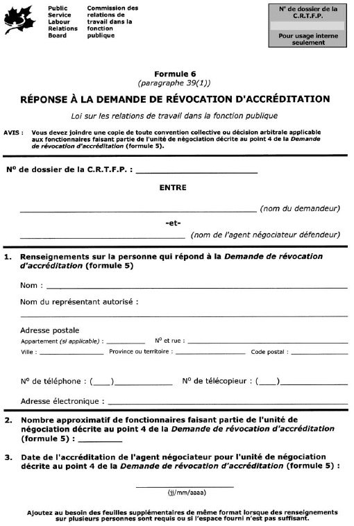 Formule 6 (paragraphe 39(1)) Réponse à la demande de révocation d’accréditation