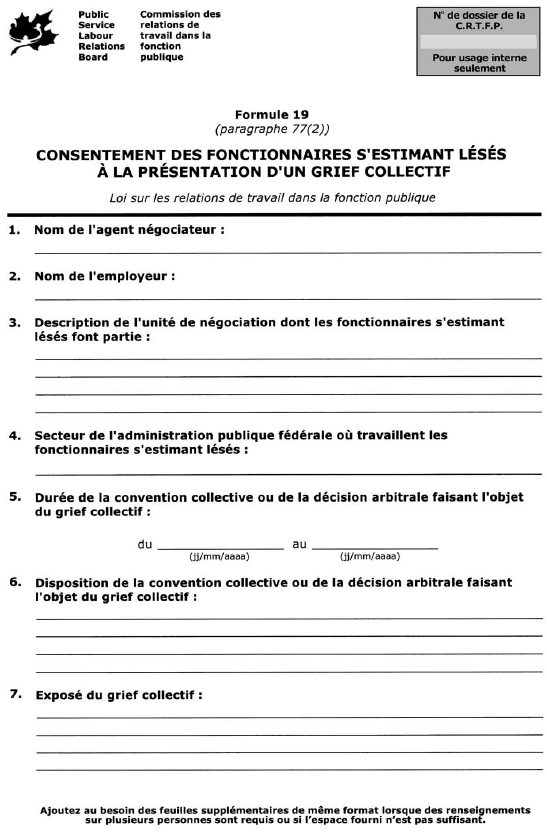 Formule 19 (paragraphe 77(2)) Consentement des fonctionnaires s’estimant lésés à la présentation d’un grief collectif