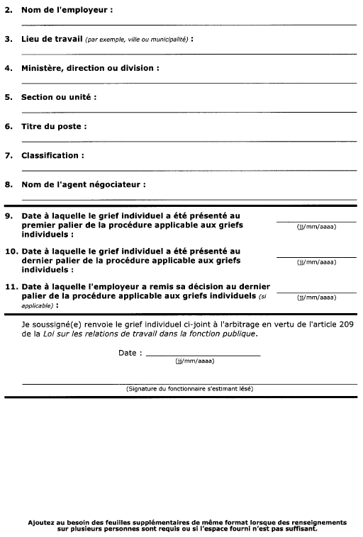 Suite de la formule 20 (sous-alinéa 89(1)a)(i)) Avis de renvoi à l’arbitrage d’un grief individuel Interprétation ou application d’une disposition d’une convention collective ou d’une décision arbitrale