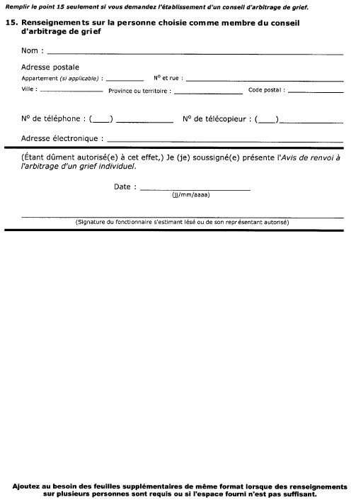 Suite de la formule 21 (sous-alinéa 89(1)a)(ii)) Avis de renvoi à l’arbitrage d’un grief individuel Licenciement, rétrogradation, suspension, sanction pécuniaire ou mutation