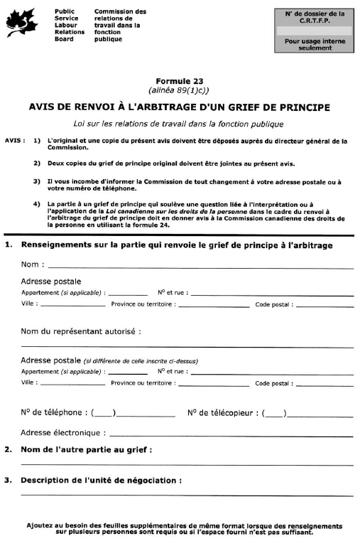 Formule 23 (alinéa 89(1)c)) Avis de renvoi à l’arbitrage d’un grief de principe