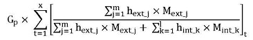 Gext est égal au produit de Gp par la somme, pour toutes les périodes de temps « t », du quotient dont le numérateur est la somme des produits de hext_j et Mext_j pour chaque flux calorifique « j » et le dénominateur est la somme des produits de hext_j et Mext_j pour chaque flux calorifique « j », additionné à la somme des produits de hint_k et Mint_k pour chaque flux calorifique « k ».