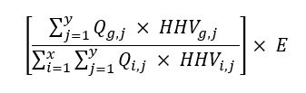 Le produit de la multiplication de E par le quotient des deux sommes suivantes : la somme des produits de la multiplication de Qgj par HHVgj pour chaque type de combustible « j » brûlé dans le groupe « g » en question pendant l’année civile, et la somme des produits de la multiplication de Qij par HHVij pour chaque type de combustible « j » brûlé dans chaque groupe « i » qui partage une cheminée commune pendant l’année civile.